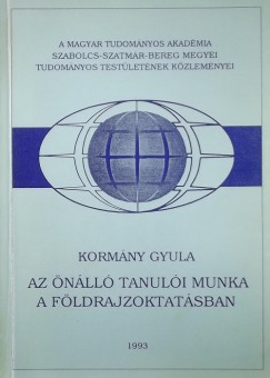 Kormny Gyula - Az nll tanuli munka a fldrajzoktatsban