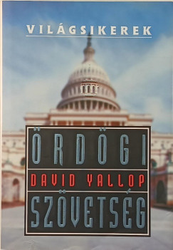David Yallop - Ördögi szövetség