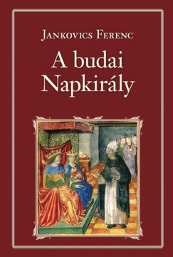 Jankovich Ferenc - A budai Napkirly