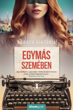 Barth Viktria - Egyms szemben