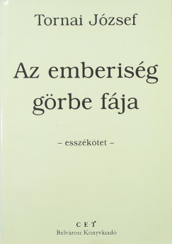 Tornai Jzsef - Az emberisg grbe fja