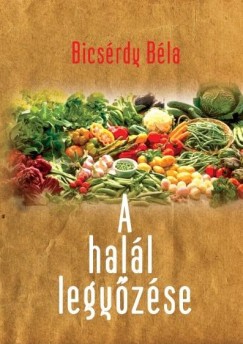 Bicsrdy Bla - A hall legyzse