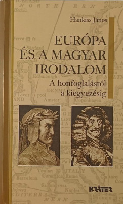 Hankiss Jnos - Eurpa s a magyar irodalom