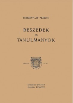 Berzeviczy Albert - Beszdek s tanulmnyok. II. ktet
