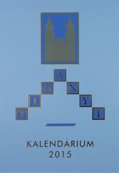 Tihanyi kalendrium 2015