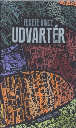 Fekete Vince - Udvartér