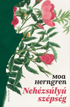 Moa Herngren - Nehézsúlyú szépség
