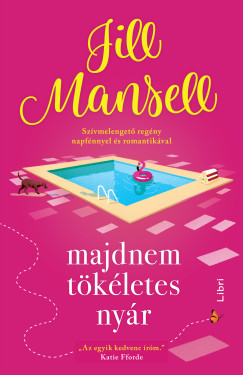 Jill Mansell - Majdnem tökéletes nyár