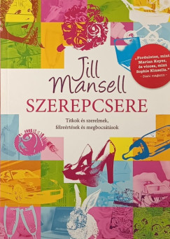 Jill Mansell - Szerepcsere