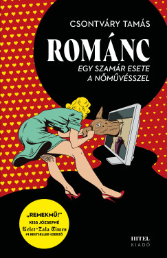 Csontváry Tamás - Románc - Egy szamár esete a nőművésszel