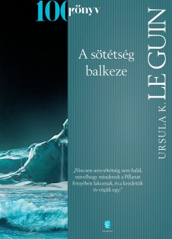 Ursula K. Le Guin - A sötétség balkeze