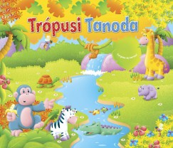 Mtys Lara  (Szerk.) - Trpusi tanoda