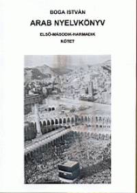 Boga Istvn - Arab nyelvknyv I-III. ktet