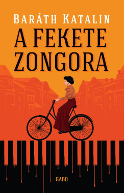 Barth Katalin - A fekete zongora