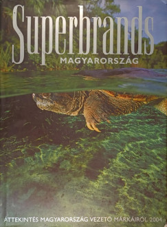 jvri Mikls  (Szerk.) - Superbrands Magyarorszg