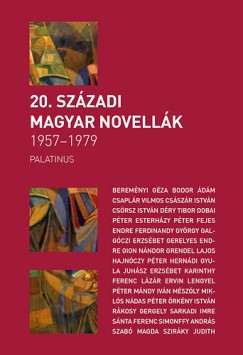 Szilgyi Zsfia  (sszell.) - 20. szzadi magyar novellk 1957-1979