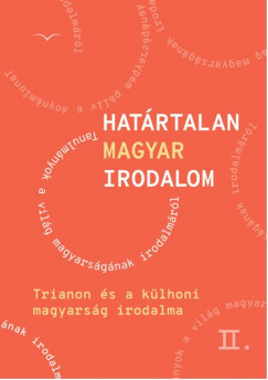 Jnosi Zoltn  (Szerk.) - Hatrtalan magyar irodalom II.