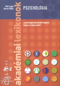 Boross Ottilia - Plh Csaba - Pszicholgia - Akadmiai lexikonok A-Z