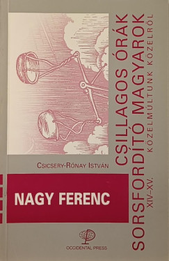 Nagy Ferenc - Csicsery-Rnay Istvn  (Szerk.) - 5 milli magyar a Golgotn - Beszdek, rsok, gondolatok