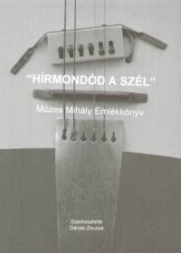 Drdai Zsuzsa  (Szerk.) - ""Hrmondd a szl""