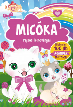 Erneszt Anna  (Szerk.) - Micka rajzos feladvnyai
