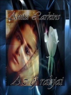 Anita Larkins - Az j rabjai