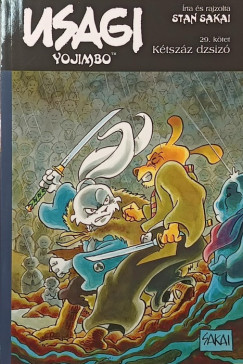 Stan Sakai - Usagi Yojimbo 29. - Kétszáz dzsizó