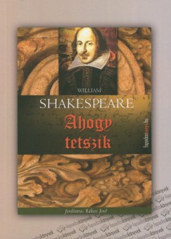 William Shakespeare - Ahogy tetszik