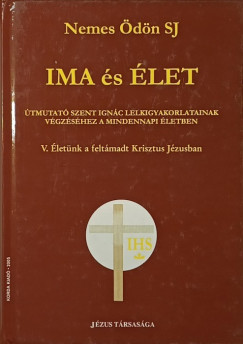 Nemes Ödön - Ima és élet V.