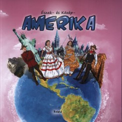 Sas Szilvia  (Szerk.) - szak- s Kzp-Amerika