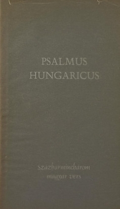 Pomogts Bla  (Szerk.) - Psalmus hungaricus