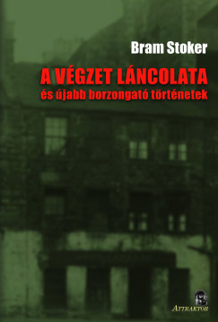 Bram Stoker - A vgzet lncolata