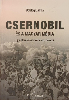 Boldog Dalma - Csernobil �s a magyar m�dia