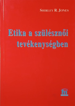 Shirley R. Jones - Etika a sz�l�szn�i tev�kenys�gben