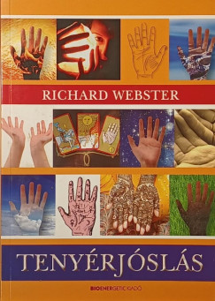 Richard Webster - Kajt�r-Schneider Krisztina  (Szerk.) - Teny�rj�sl�s