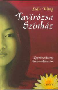 Lulu Wang - Tavirzsa Sznhz