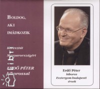 Erd Pter - Boldog, aki imdkozik