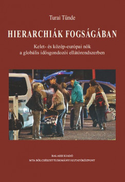 Turai Tnde - Hierarchik fogsgban