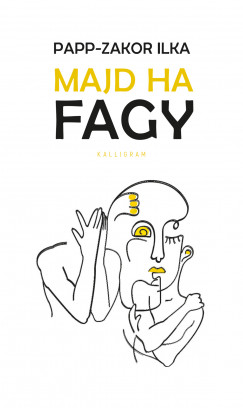 Papp-Zakor Ilka - Majd ha fagy