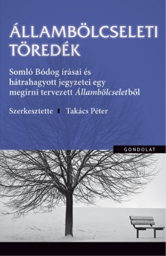 Takcs Pter  (Szerk.) - llamblcseleti tredk
