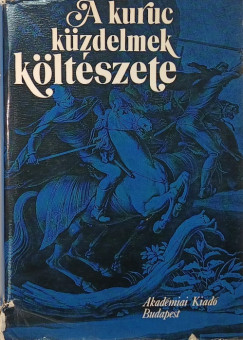 Varga Imre  (Vl.) - A kuruc kzdelmek kltszete