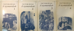 Victor Hugo - A nyomorultak I-IV.