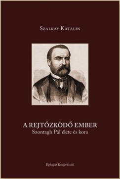 Szalkay Katalin - A rejtzkd ember