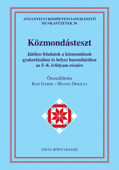 Kiss Gbor - Mandl Orsolya - Kzmondsteszt munkafzet