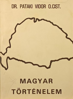 Dr. Pataki Vidor - Magyar trtnelem