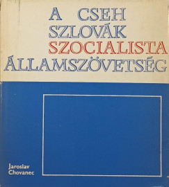 Jaroslav Chovanec - A Csehszlovák Szocialista Államszövetség