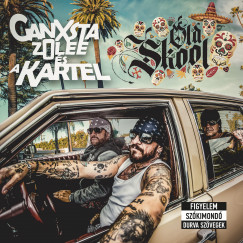 Ganxsta Zolee - Oldskool - CD