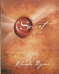 Rhonda Byrne - A titok - The Secret