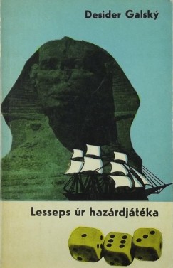 Desider Galsky - Lesseps r hazrdjtka