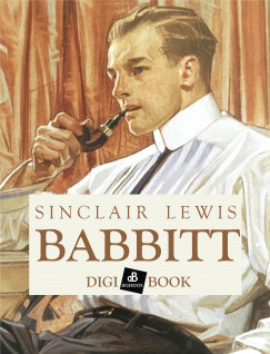 Sinclair Lewis - Babbitt